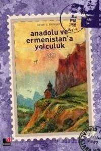 Anadolu ve Ermenistan'a Yolculuk