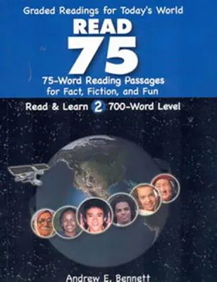 Graded Readings For Today’s World Read 75 Andrew E. Bennett