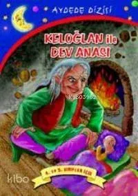 Keloğlan İle Dev Anası