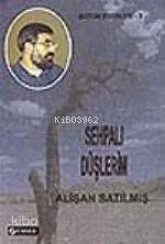 Sehpalı Düşlerim