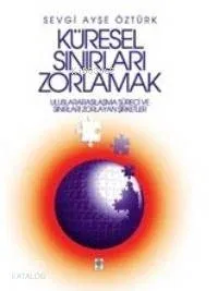 Küresel Sınırları Zorlamak