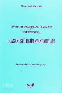 Olağanüstü Rejim Standartları