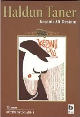 Keşanlı Ali Destanı : Bütün Oyunları 1