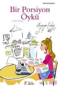 Bir Porsiyon Öykü