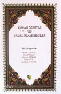 Kur'an Öğretimi ve Temel İslami Bilgiler