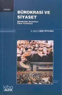 Bürokrasi ve Siyaset
