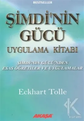 Şimdinin Gücü Uygulama Kitabı