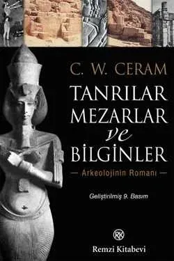 Tanrılar, Mezarlar ve Bilginler C. W. Ceram