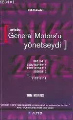 Arısto General Motors'u Yönetseydi
