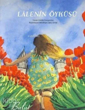 Lâlenin Öyküsü