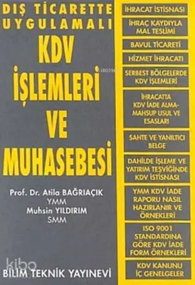 Dış Ticarette Uygulamalı Kdv İşlemleri ve Muhasebesi
