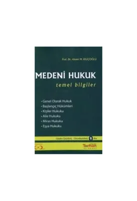 Medeni Hukuk Temel Bilgiler 9.BASKI