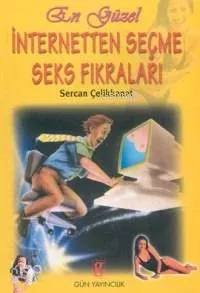 En Güzel İnternetten Seçme Seks Fıkraları