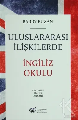 Uluslararası İlişkilerde İngiliz Okulu %10 indirimli Barry Buzan