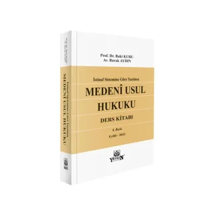İSTİNAF Sistemine Göre Yazılmış MEDENÎ USUL HUKUKU (DERS KİTABI) Baki 