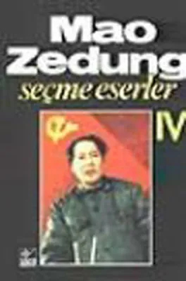 Seçme Eserler 4 Mao Zedung