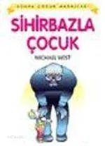 Sihirbazla Çocuk