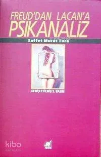 Freud'dan Lacan'a Psikanaliz