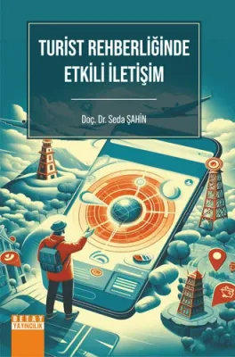 Turist Rehberliğinde Etkili İletişim Seda Şahin