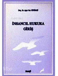 İnsancıl Hukuka Giriş