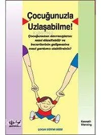 Çocuğunuzla Uzlaşabilme