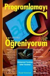 Programlamayı C İle Öğreniyorum