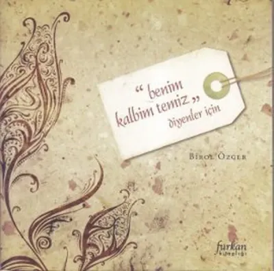 ''Benim Kalbim Temiz''