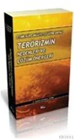 Terörizmin Sebepleri ve Çözüm Önerileri