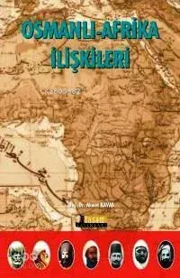 Osmanlı-Afrika İlişkileri