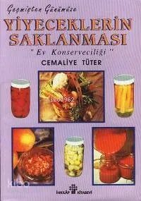 Yiyeceklerin Saklanması