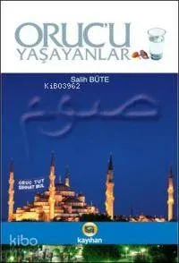 Oruc'u Yaşayanlar