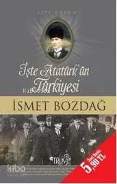 İşte Atatürk'ün Türkiyesi İşte Çözüm (Cep Boy)