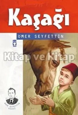 Kaşağı Ömer Seyfettin