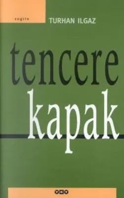 Tencere Kapak Turhan Ilgaz