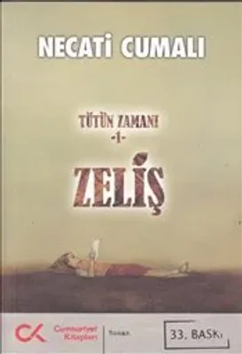Zeliş : Tütün Zamanı 1