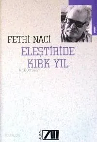 Eleştiride Kırk Yıl