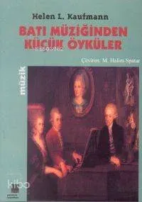 Batı Müziğinden Küçük Öyküler