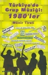 Türkiye´de Grup Müziği: 1980´ler