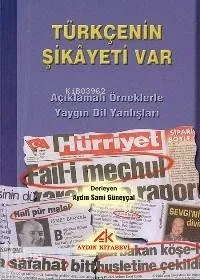 Türkçenin Şikayeti Var