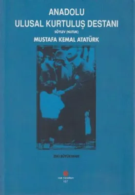 Anadolu Ulusal Kurtuluş Destanı Söylev