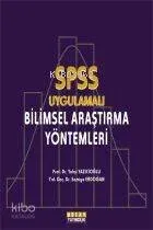 Spss Uygulamalı Bilimsel Araştırma Yöntemleri