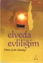 Elveda Evliliğim