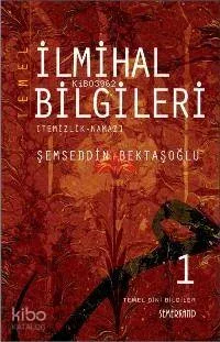 Temel İlmihal Bilgileri 1
