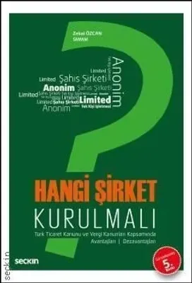Hangi Şirket Kurulmalı ?