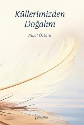 Küllerimizden Doğalım