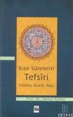 Kısa Surelerin Tefsiri