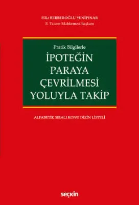 İpoteğin Paraya Çevrilmesi Yoluyla Takip