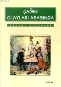 Çağın Olayları Arasında