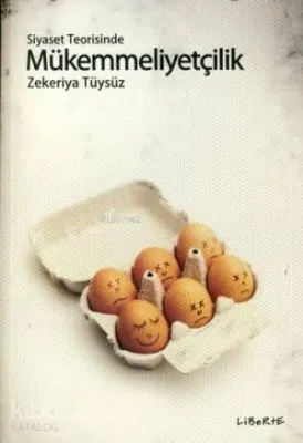 Siyaset Teorisinde Mükemmelliyetçilik