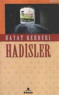 Hayat Rehberi Hadisler
